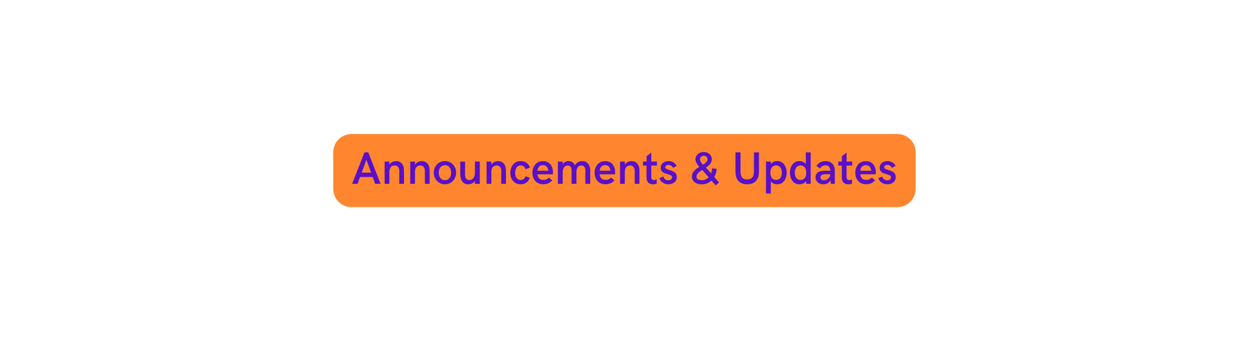 Announcements Updates